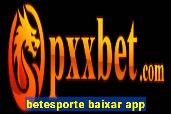 betesporte baixar app